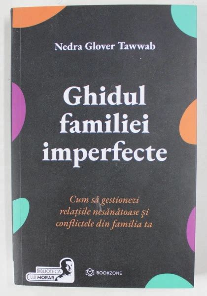 Ghidul familiei imperfecte de Nedra Glover Tawwab »。